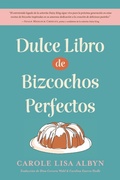 Cover: Dulce Libro de Bizcochos Perfectos - Luminare Press