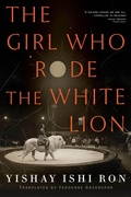 Cover: The Girl Who Rode the White Lion - Soncata Press