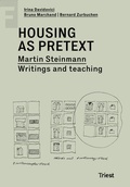 Cover: Housing as pretext - Triest Verlag