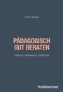 Cover: Pädagogisch gut beraten - Kohlhammer