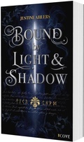 Cover: Chronicles of Blood & Betrayal 1: Bound by Light & Shadow - Cove Story