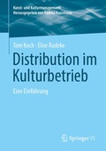 Cover: Distribution im Kulturbetrieb - Springer VS