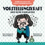 Cover: Vorstellungskraft mit René Descartes. Bilderbuch - Don Bosco Medien