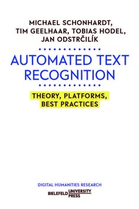 Enlarge image Cover: Automated Text Recognition - Bielefeld University Press