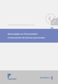 Cover: Bekanntgabe von Personendaten / Communication de donn&eacute;es personnelles - Schulthess Juristische Medien