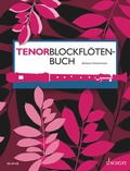 Cover: Tenorblockfl&ouml;tenbuch - Schott Music
