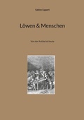 Cover: L&ouml;wen & Menschen - BoD - Books on Demand
