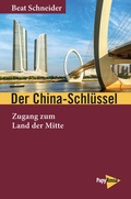 Cover: Der China-Schl&uuml;ssel - PapyRossa Verlag