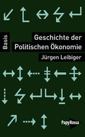 Cover: Geschichte der Politischen &Ouml;konomie - PapyRossa Verlag