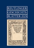 Cover: Reutlinger Geschichtsbl&auml;tter - verlag regionalkultur
