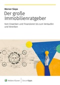 Cover: Der gro&szlig;e Immobilienratgeber - Wolters Kluwer Steuertipps GmbH