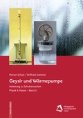 Cover: Geysir und W&auml;rmepumpe - P&auml;dagogische Forschungsstelle beim Bund der Freien Waldorfschulen e. V.