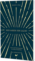 Cover: Sie sahen ein Licht - Christliche Verlagsgesellschaft