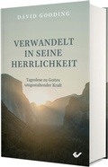 Cover: Verwandelt in seine Herrlichkeit - Christliche Verlagsgesellschaft