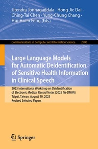 Enlarge image Cover: Large Language Models for Automatic Deidentification of Sensitive Health Information in Clinical Speech - Springer