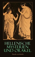 Cover: Hellenische Mysterien und Orakel - e-artnow