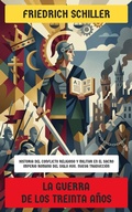 Cover: La Guerra de los Treinta A&ntilde;os - Editorial Reci&eacute;n Traducido