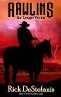 Cover: Rawlins, No Longer Young - The Word Hunter Books