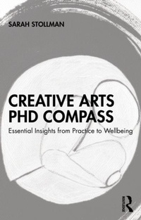 Enlarge image Cover: Creative Arts PhD Compass - Routledge