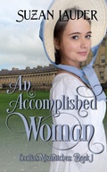 Cover: An Accomplished Woman - Home Street Loft Books