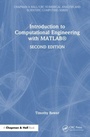 Cover: Introduction to Computational Engineering with MATLAB (R) - CRC Press