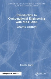 Enlarge image Cover: Introduction to Computational Engineering with MATLAB (R) - CRC Press
