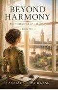 Cover: The Threshold of Harmony - Tru Media Management & Artist Development