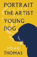 Cover: Portrait of the Artist as a Young Dog - Renard Press