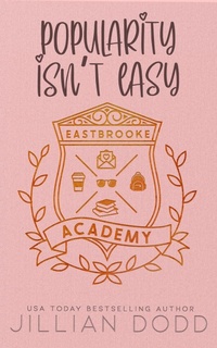 Enlarge image Cover: Popularity Isn't Easy - Swoonworthy Books