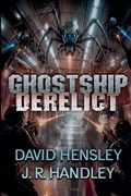 Cover: Ghostship Derelict - Bayonet Books