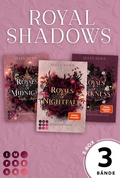 Cover: Royal Shadows: Die hoch romantische Fantasy-Trilogie in einer E-Box! - Impress