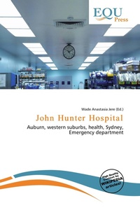 Enlarge image Cover: John Hunter Hospital - Omniscriptum