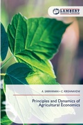 Cover: Principles and Dynamics of Agricultural Economics - LAP Lambert Academic Publishing