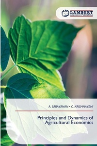 Enlarge image Cover: Principles and Dynamics of Agricultural Economics - LAP Lambert Academic Publishing