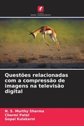Cover: Questoes relacionadas com a compressao de imagens na televisao digital - Edicoes Nosso Conhecimento
