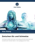 Cover: Zwischen Eis und Schmelze - Verlag Unser Wissen