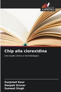 Cover: Chip alla clorexidina - Edizioni Sapienza