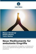 Cover: Neue Medikamente fuer ambulante Eingriffe - Verlag Unser Wissen