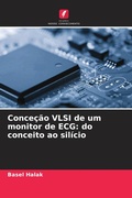 Cover: Concecao VLSI de um monitor de ECG - Edicoes Nosso Conhecimento
