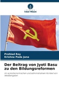 Cover: Der Beitrag von Jyoti Basu zu den Bildungsreformen - Verlag Unser Wissen