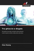 Cover: Tra ghiaccio e disgelo - Edizioni Sapienza