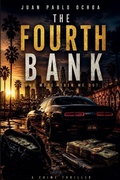 Cover: The Fourth Bank - Juan Pablo