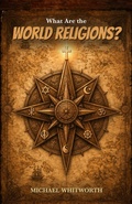 Cover: What Are the World Religions? - START2FINISH BOOKS