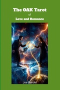 Cover: The OAK Tarot of Love and Romance - Joe Bandel
