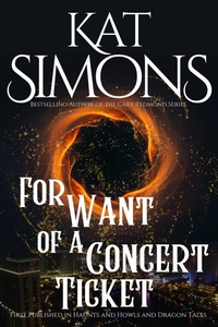Enlarge image Cover: For Want of a Concert Ticket - T&d Publishing