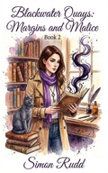 Cover: Margins & Malice - Simon Rudd