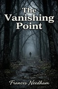 Cover: The Vanishing Point - Needham Books