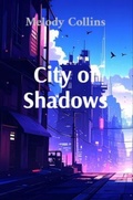 Cover: City of Shadows - Shadow City