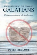 Cover: Understanding the Book of Galatians - Peter Bellone