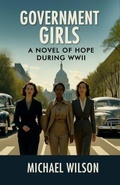 Cover: Government Girls - Michael Wilson